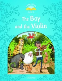 bokomslag Classic Tales: Level 1: The Boy & the Violin Reader
