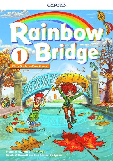 Rainbow Bridge: Level 1: Students Book and Workbook