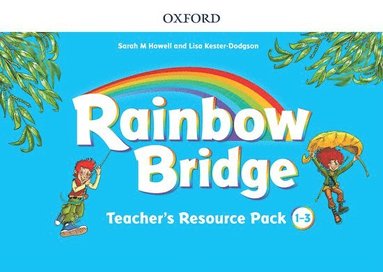 bokomslag Rainbow Bridge: 1-3: Teacher Resource Pack