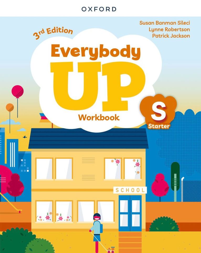 Susan Banman Sileci, Lynne Robertson, Patrick Jackson - Everybody Up: Starter Level: Workbook, Häftad