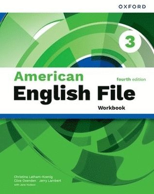 Christina Latham-Koenig, Clive Oxenden, Kate Chomacki, Jerry Lambert - American English File fourth edition Level 3 Workbook, Häftad