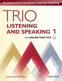 bokomslag Trio Listening and Speaking: Level 1: Student Book Pack with Online Practice