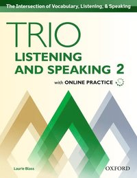 bokomslag Trio Listening and Speaking: Level 2: Student Book Pack with Online Practice