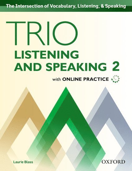 Trio Listening and Speaking: Level 2: Student Book Pack with Online Practice 1