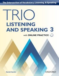 bokomslag Trio Listening and Speaking: Level 3: Student Book Pack with Online Practice