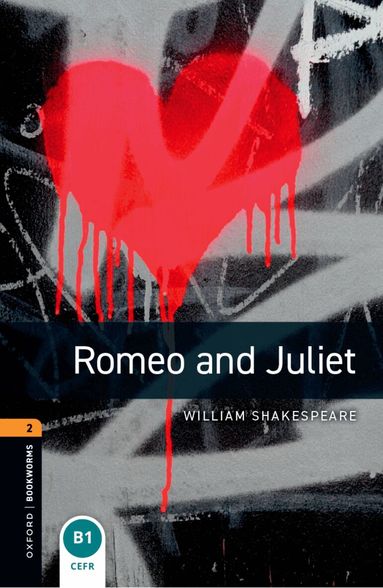 William Shakespeare, Alistair McCallum - Oxford Bookworms Library: Level 2: Romeo and Juliet Playscript, Häftad