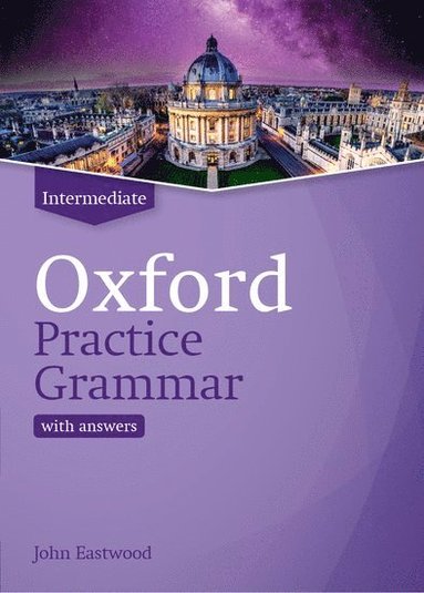 bokomslag Oxford Practice Grammar: Intermediate: with Key