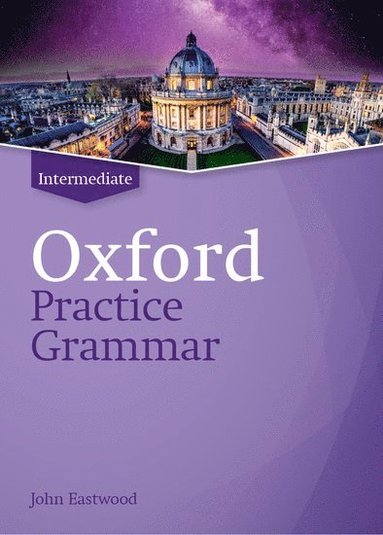 bokomslag Oxford Practice Grammar: Intermediate: without Key