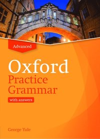 bokomslag Oxford Practice Grammar: Advanced: with Key
