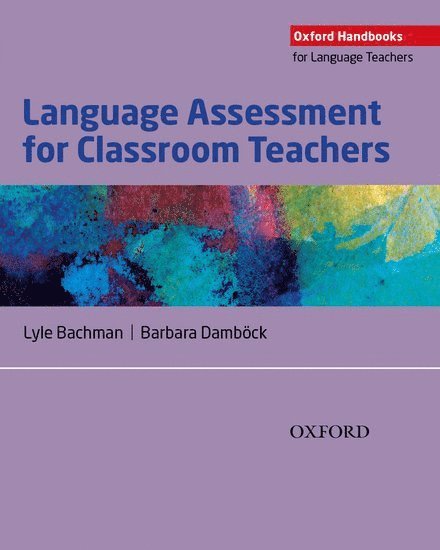Language Assessment for Classroom Teachers 1