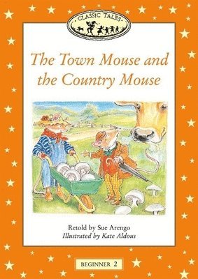 bokomslag Classic Tales: Beginner 2: The Town Mouse and the Country Mouse Big Book