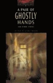 Pair of Ghostly Hands and Other Stories