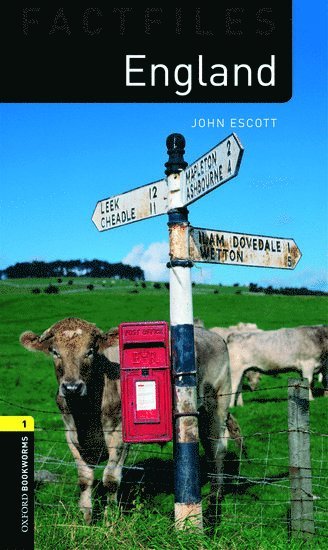 John Escott - Oxford Bookworms Library Factfiles: Level 1: England, Häftad