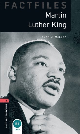 bokomslag Oxford Bookworms Library Factfiles: Level 3:: Martin Luther King