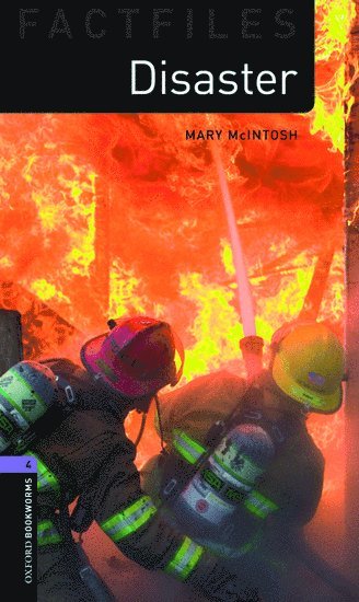 Mary Mcintosh, Mary McIntosh - Oxford Bookworms Library Factfiles: Level 4:: Disaster!, Häftad