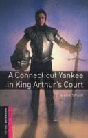 bokomslag Oxford Bookworms Library: Starter: A Connecticut Yankee in King Arthur's Court