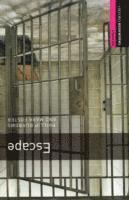 Phillip Burrows, Mark Foster - Oxford Bookworms Library: Starter: Escape, Häftad