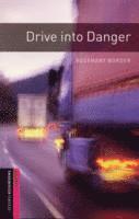 bokomslag Oxford Bookworms Library: Starter Level:: Drive into Danger