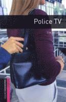 bokomslag Oxford Bookworms Library: Starter Level:: Police TV