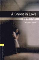 bokomslag Oxford Bookworms Library: Level 1:: A Ghost in Love and Other Plays