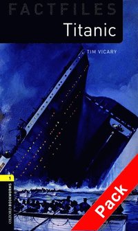 bokomslag Oxford Bookworms Library Factfiles: Level 1:: Titanic audio CD pack