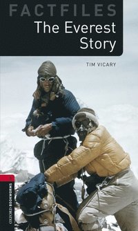 bokomslag Oxford Bookworms Library Factfiles: Level 3:: The Everest Story