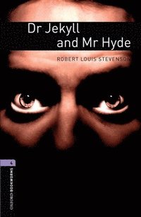 bokomslag Oxford Bookworms Library: Dr. Jekyll and Mr. Hyde: Level 4: 1400-Word Vocabulary