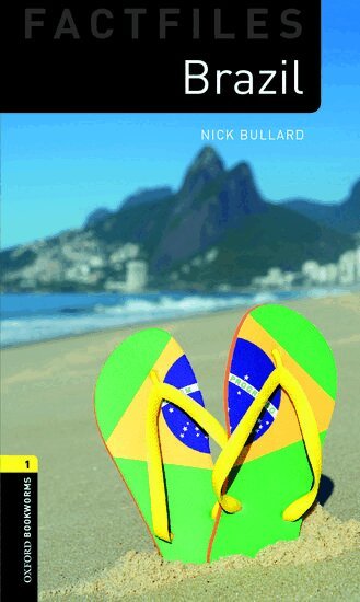 Nick Bullard - Oxford Bookworms Library Factfiles: Level 1:: Brazil, Häftad