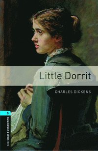 bokomslag Oxford Bookworms Library: Level 5:: Little Dorrit