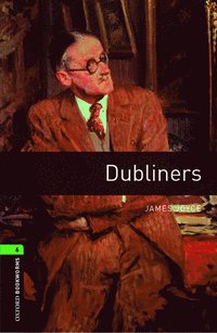 bokomslag Oxford Bookworms Library: Level 6: Dubliners