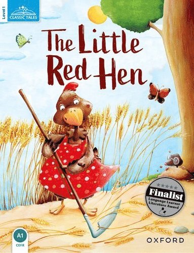 bokomslag Classic Tales Second Edition: Level 1: The Little Red Hen