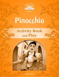 bokomslag Classic Tales Second Edition: Level 5: Pinocchio Activity Book & Play