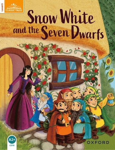 bokomslag Classic Tales Second Edition: Level 5: Snow White and the Seven Dwarfs