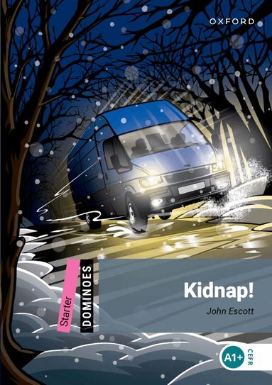 John Escott - Dominoes: Starter:: Kidnap!, Häftad