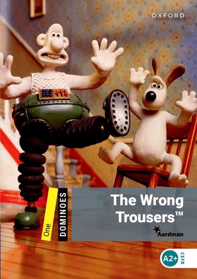 Bill Bowler - Dominoes: Level 1:: The Wrong Trousers™, Häftad