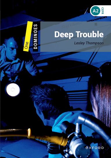 Lesley Thompson - Dominoes: Level 1:: Deep Trouble, Häftad