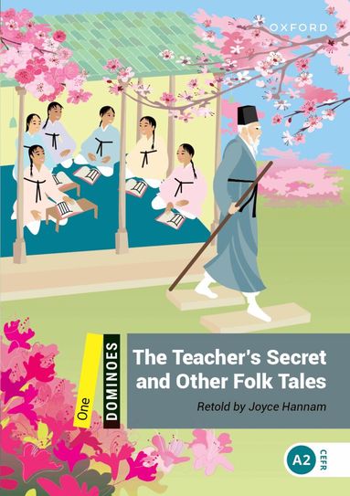 Joyce Hannam - Dominoes: Level 1:: The Teacher's Secret and Other Folk Tales, Häftad