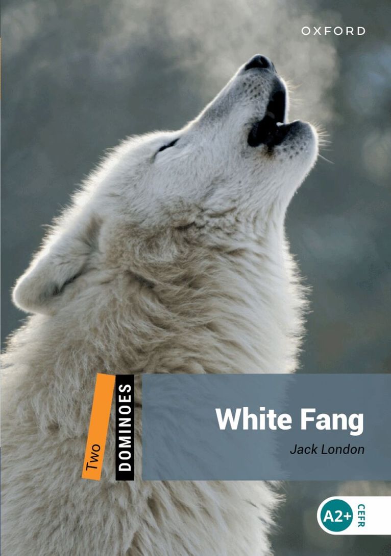 Jack London - Dominoes: Level 2:: White Fang, Häftad
