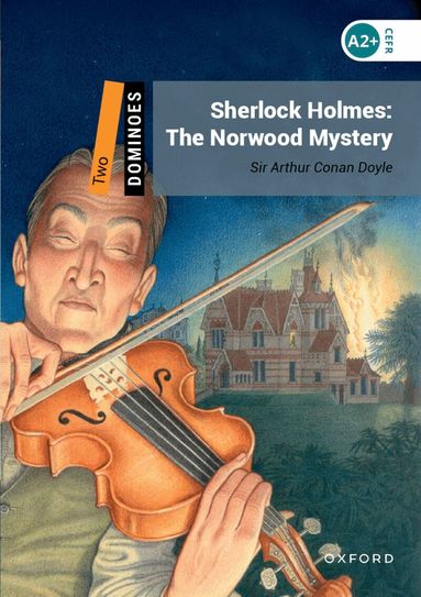 Arthur Conan Doyle, Bill Bowler, Sue Parminter - Dominoes: Level 2:: Sherlock Holmes: The Norwood Mystery, Häftad