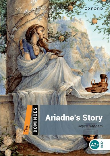 Joyce Hannam - Dominoes: Level 2:: Ariadne's Story, Häftad