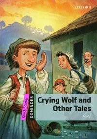 bokomslag Dominoes: Quick Starter: Crying Wolf and Other Tales