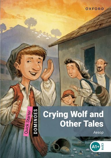 Aesop - Dominoes: Quick Starter:: Crying Wolf and Other Tales, Häftad