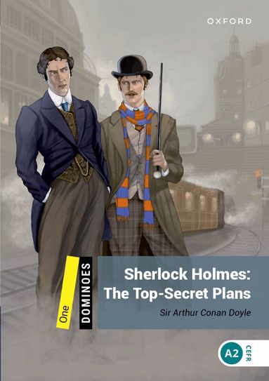 Arthur Doyle - Dominoes: Level 1:: Sherlock Holmes: The Top-Secret Plans, Häftad
