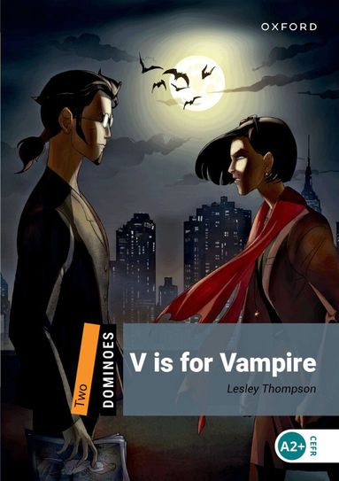 Lesley Thompson - Dominoes: Level 2:: V is for Vampire, Häftad