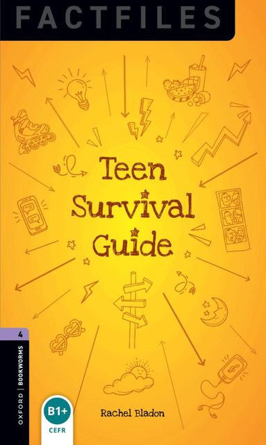 RACHEL BLADON - Oxford Bookworms Library Factfiles: Level 4: Teen Survival Guide, Häftad