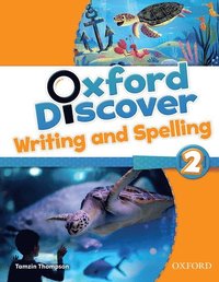 bokomslag Oxford Discover: 2: Writing and Spelling