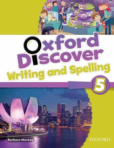 MacKay - Oxford Discover: 5: Writing and Spelling, Häftad