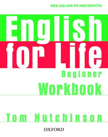 English for Life: Beginner: Workbook without Key 1