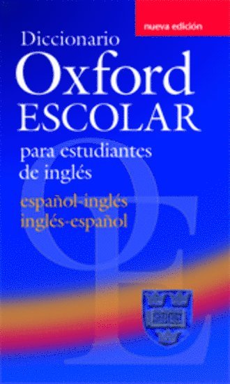 bokomslag Diccionario Oxford Escolar para Estudiantes de Ingls (Espaol-Ingls / Ingls-Espaol)