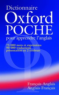 bokomslag Dictionnaire Oxford Poche pour apprendre l'anglais (franais-anglais / anglais-franais)